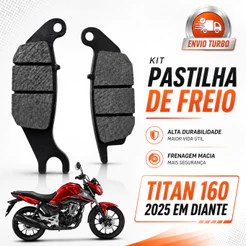 Par Pastilha Traseira Freio Disco Modelo Original Honda CG Titan 160 ABS 2025 em diante Premium