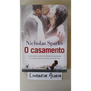 O Casamento autor Nicholas Sparks