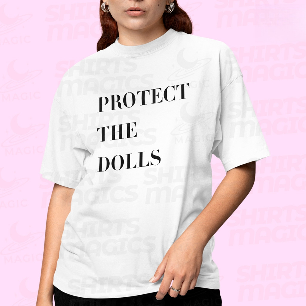 [Camiseta Premium em Algodão Puro]SISI Camiseta Viral Protect The Dolls “Protejam as Bonecas”  Unissex 100% Algodão em Oferta na Shopee