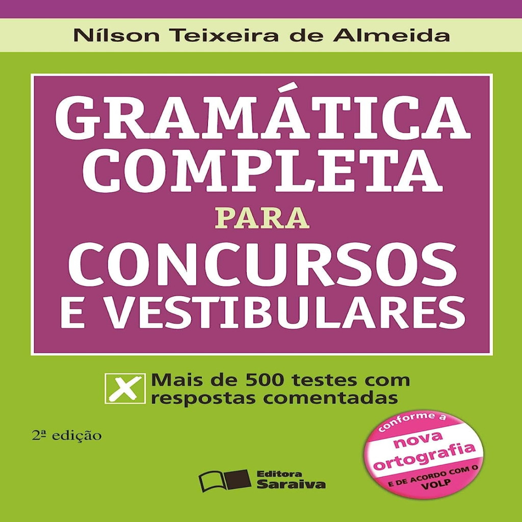 Imagem Gramática Completa para Concursos e Vestibulares Mais de 500 Testes Comentados autor Nilson Teixeira de Almeida