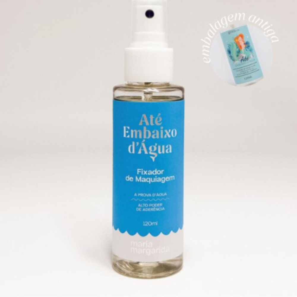 Bruma Fixadora Até Embaixo D'água Maria Margarida -  Fixador Maria Margarida Até Embaixo D'água - NOVA EMBALAGEM