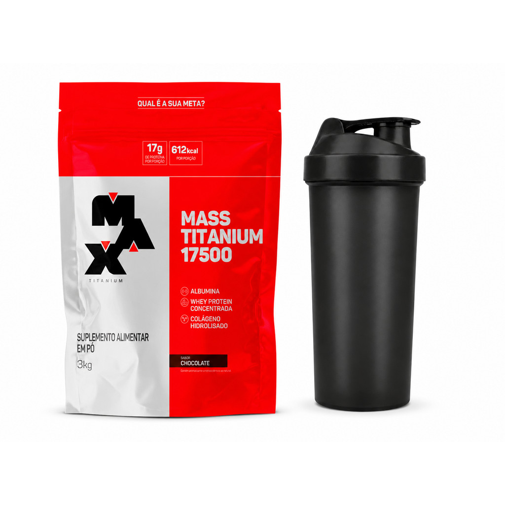 Kit Hipercalórico Mass Titanium 17500 3kg Max Titanium + Coqueteleira 600ml Ganho de Massa Muscular e Peso