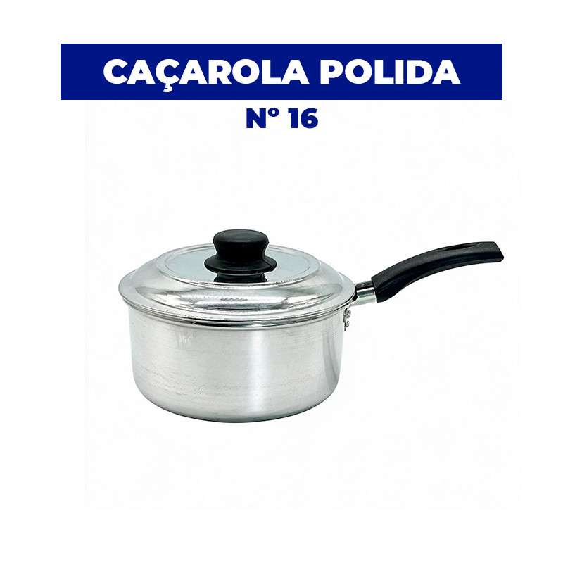 Caçarola de Alumínio Nº 16 | Com Cabo | 1.5L | Polido | Fabricação Própria