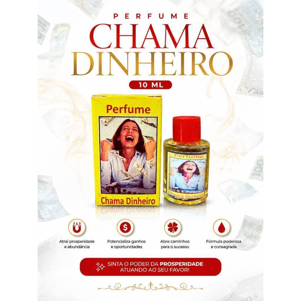 Perfume Chama Dinheiro – Prosperidade em Cada Essência, Legítimo