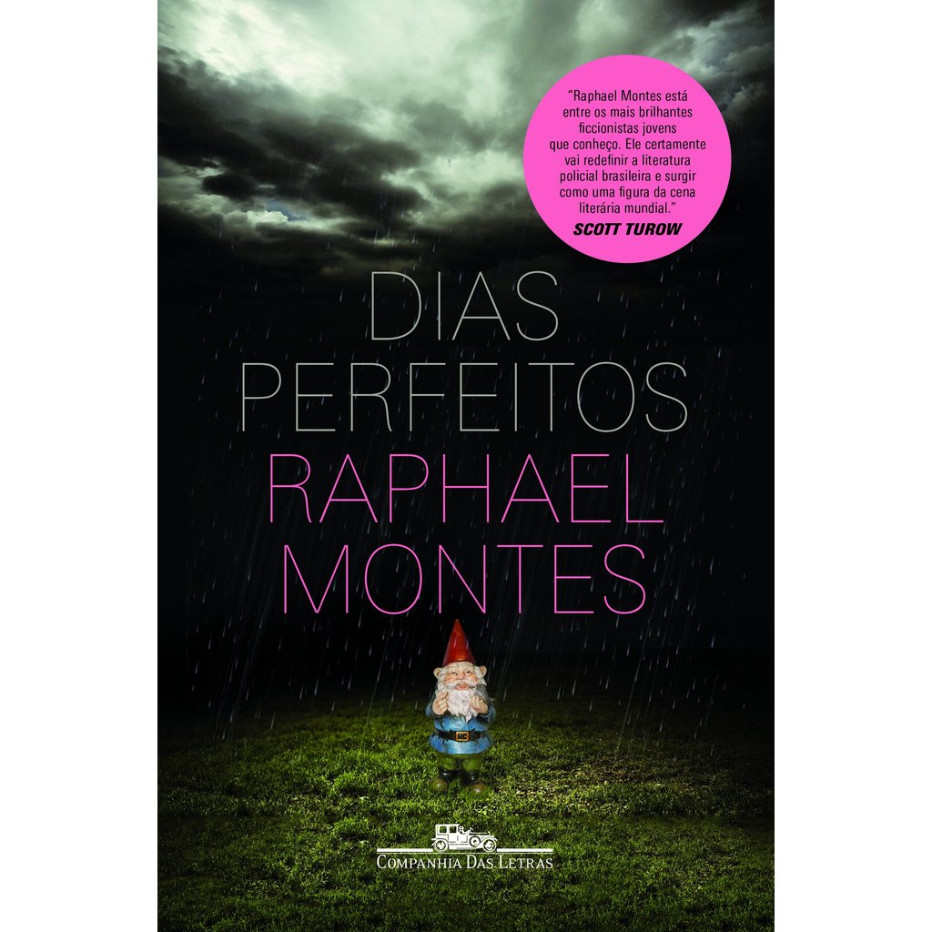 DIAS PERFEITOS - CIA DAS LETRAS