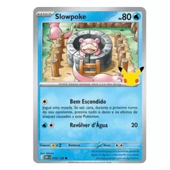 Carta Pokémon Slowpoke 016/128 Celebração 30 Anos 30C