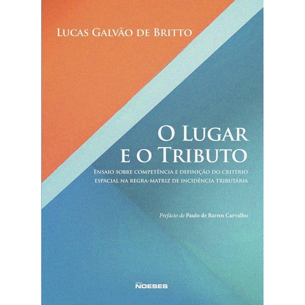 O Lugar e o Tributo de Lucas Galvão de Brito 7658387