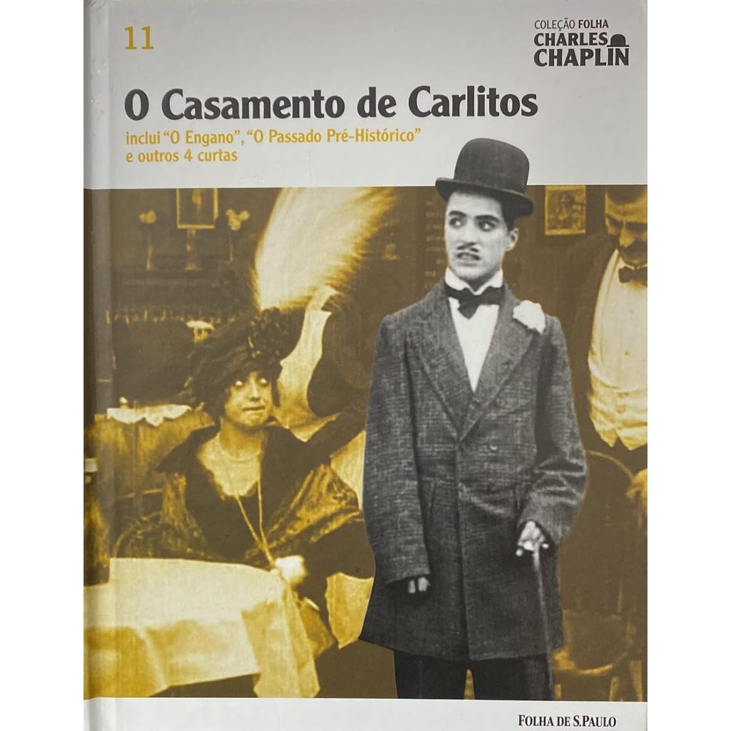 COLEÇÃO FOLHA CHARLES CHAPLIN - VOL. 11 - O CASAMENTO DE CARLITOS - CHARLES CHAPLIN - FOLHA DE SÃO PAULO