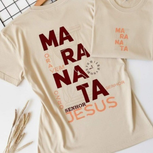 Camiseta Blusa Unissex Feminina e Masculina Oversized Maranata Fé Cristã Religiosa 100% Algodão Estampada Estilosa