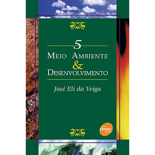 Livro Meio ambiente & desenvolvimento