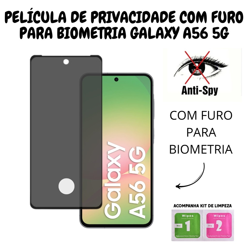 Película de Privacidade Vidro 3D Para Samsung Galaxy A56 5G - Com Furo Para Biometria em Oferta na Shopee