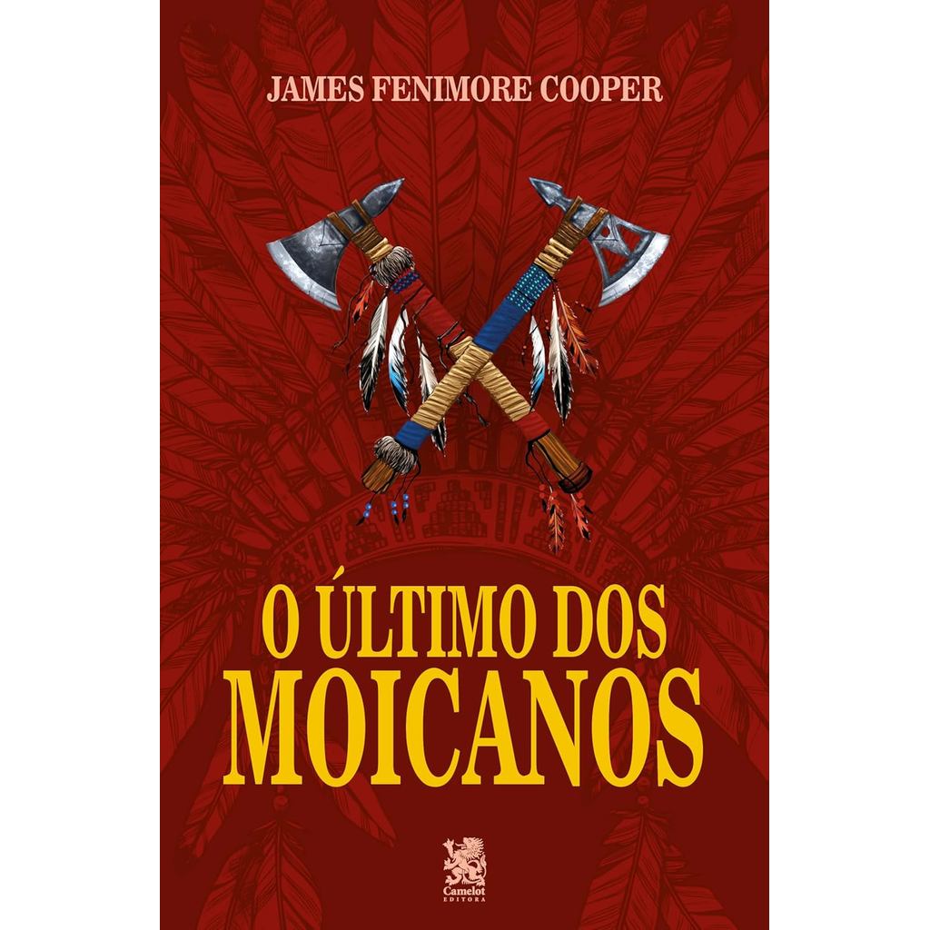 O Último dos Moicanos | James Fenimore Cooper