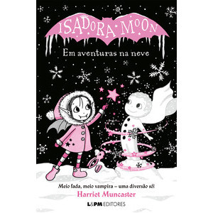 ISADORA MOON (9) EM AVENTURAS NA NEVE