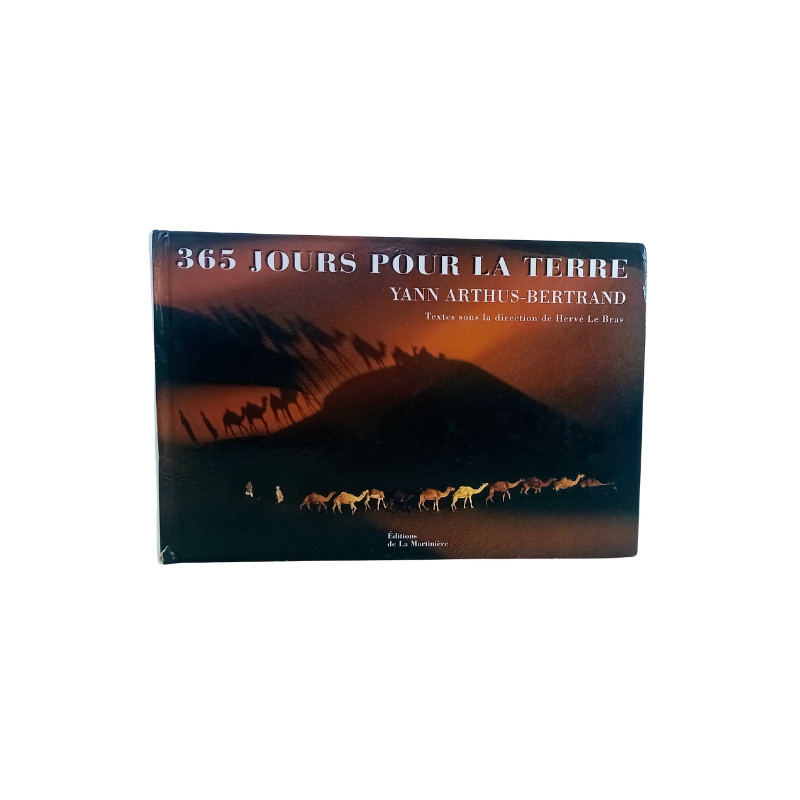 365 Jours Pour la terre	Yann arthus Bertrand (Francês)
