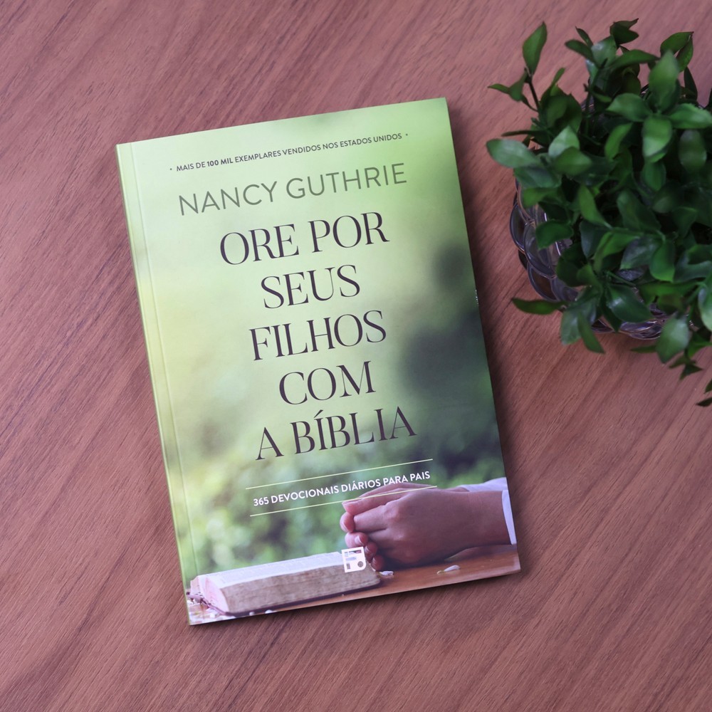 Devocional Ore Por Seus Filhos Com a Bíblia | Nancy Guthrie — imagem 2 de 2