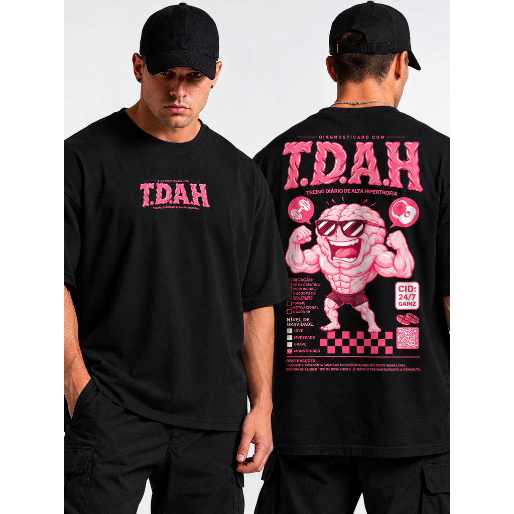 Camiseta Oversized Masculina 100% Algodão Estampada TDAH Academia Musculação Treino Maromba Streetwear T.D.A.H.