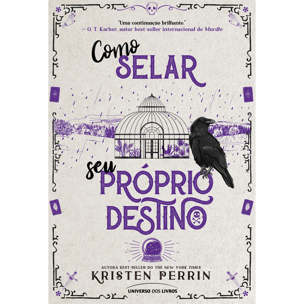 Capa do livro Livro - Como selar o seu próprio destino - por Kristen Perrin - Editora Universo dos Livros