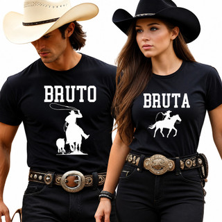 Kit Casal Camiseta Bruto e Bruta Western Cowboy Cowgirl Agro Country Festa de Peão Rodeio Namorados