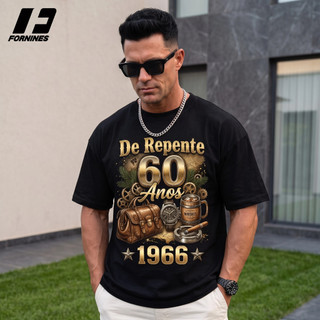 Camiseta Presente De Repente 60 Anos 1966 Vintage 100% Algodão Penteado Estampa Grande Profissional Unissex