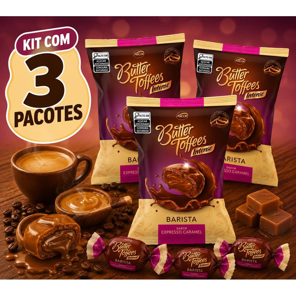 Kit Com 3 Balas Mastigável Butter Toffees Intense Barista Expresso Caramelo Arcor 90g
