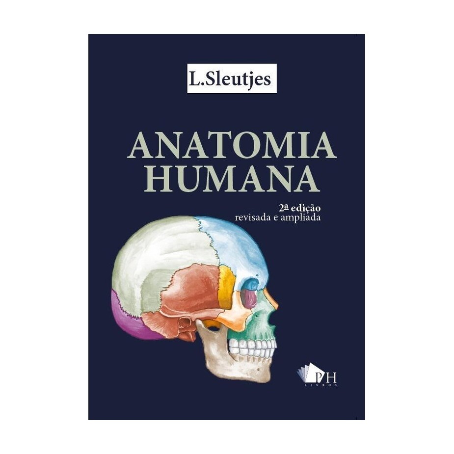 Anatomia Humana - 2ª Edição autor Lucio Sleutjes