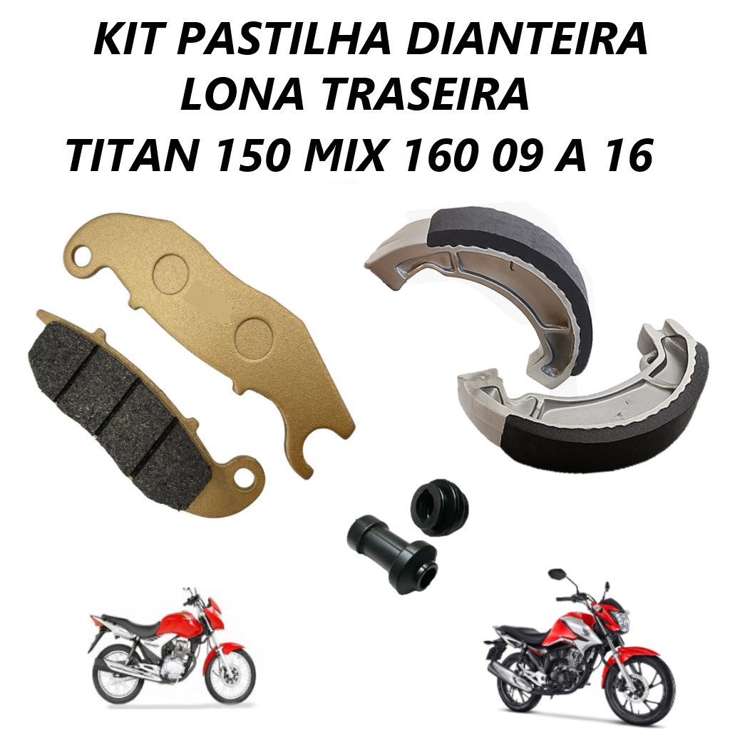 Kit Pastilha Dianteira Lona Patim Tambor Traseiro Reparo Freio Titan 150 Mix Fan 150 160 09 a 17 em Oferta na Shopee