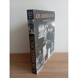 Os Americanos autor Antonio Pedro Tota