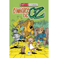 Gibi é Diversão | O Mágico de Oz
