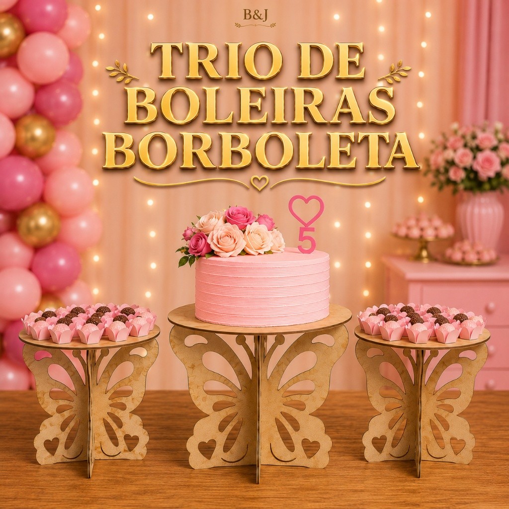Trio Boleira Borboleta Provençal Decoração Festa Jardim Encantado Suporte Bolos Doces Lembrancinha Aniversario Casamento