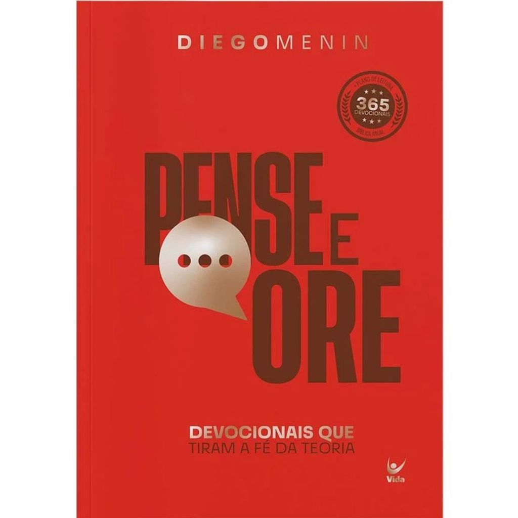 Pense e Ore 2026 | Devocionais que tiram a fé da teoria | Diego Menin