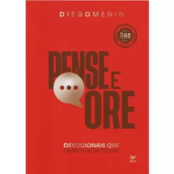 Pense e Ore 2026 | Devocionais que tiram a fé da teoria | Diego Menin