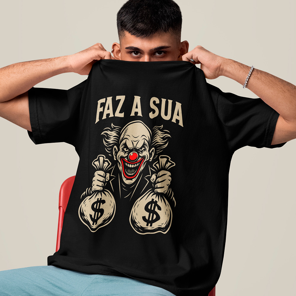 Camiseta Palhaço Com Dinheiro Frase Faz A Sua Camisa Masculina Street Favela Blusa Algodão fio 30.1 em Oferta na Shopee