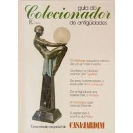 Guia do Colecionador de Antiguidades - Edição Especial de Casa Jardim autor Efecê Editora/ J. Alexandre Quintão