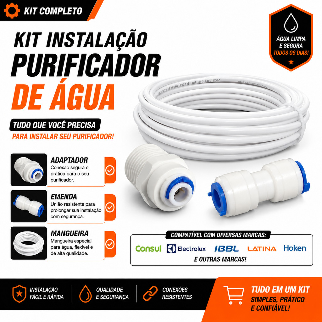 Kit Instalação Purificador de Água Mangueira Adaptador + Emenda Consul Electrolux Escolha a Metragem