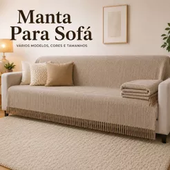 Manta Para Sofá King Gigante Decorativa Protetora 4,00 x1,80 / 3,00 x1,80 / 2,40 x1,80 / 2,10 x1,20 Várias Cores