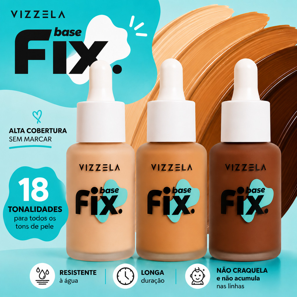 Base de Rosto VIZZELA Fix 30ml Base Liquida Média Cobertura Base Maquiagem Fix Vizzela Base Matte Base Vizzela