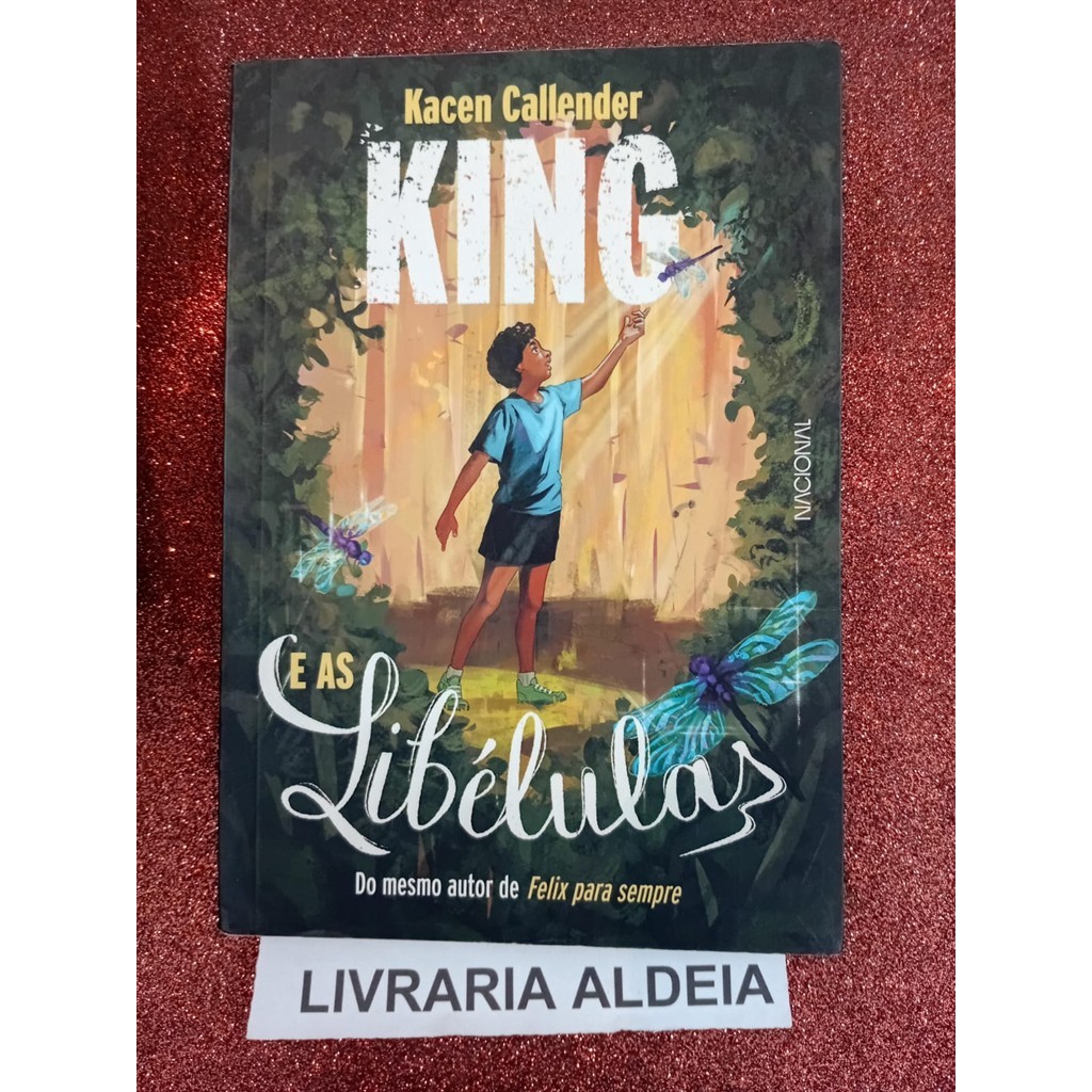 King e as Libélulas autor Kacen Callender