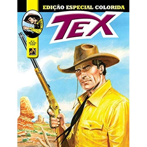 Tex Edição Especial Colorida No 11 Terra De Valentes de Tito Faraci