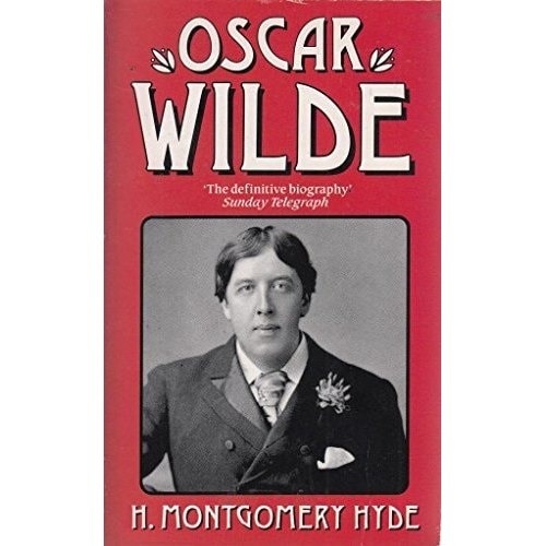 Oscar Wilde de Harford Montgomery Hyde 7659885