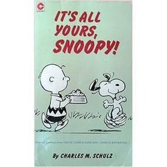 Its All Yours, Snoopy! autor Charles M. Schulz