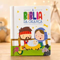 A Bíblia da Criança Ilustrada Capa Dura | Histórias Bíblicas Infantis