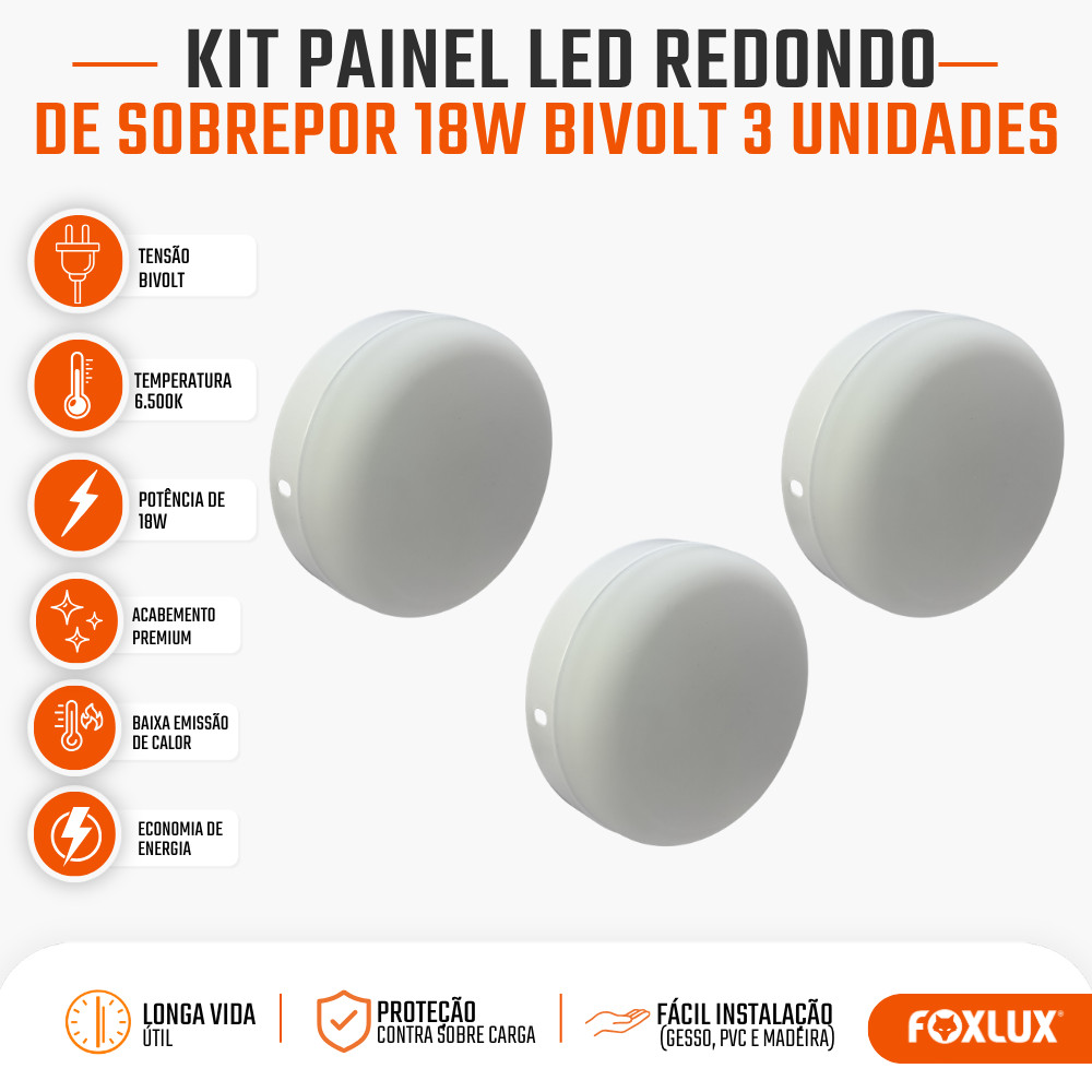 Painel Plafon LED Redondo Sobrepor Foxlux 18W 6500K Kit com 3