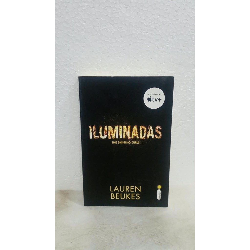 Iluminadas - the shining girls - Série Apple TV autor Lauren Beukes