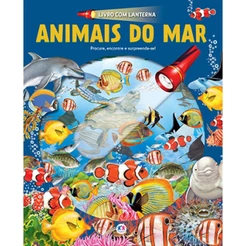 Livro Animais do mar - Livro com lanterna