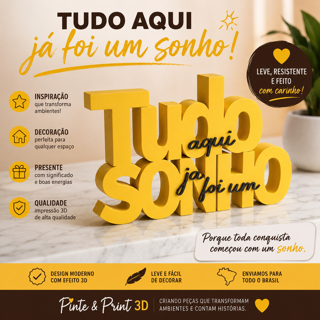 Letreiro Decorativo Tudo Aqui Já Foi Um Sonho | Decoração Motivacional para Mesa, Escritório e Home Office | Impressão