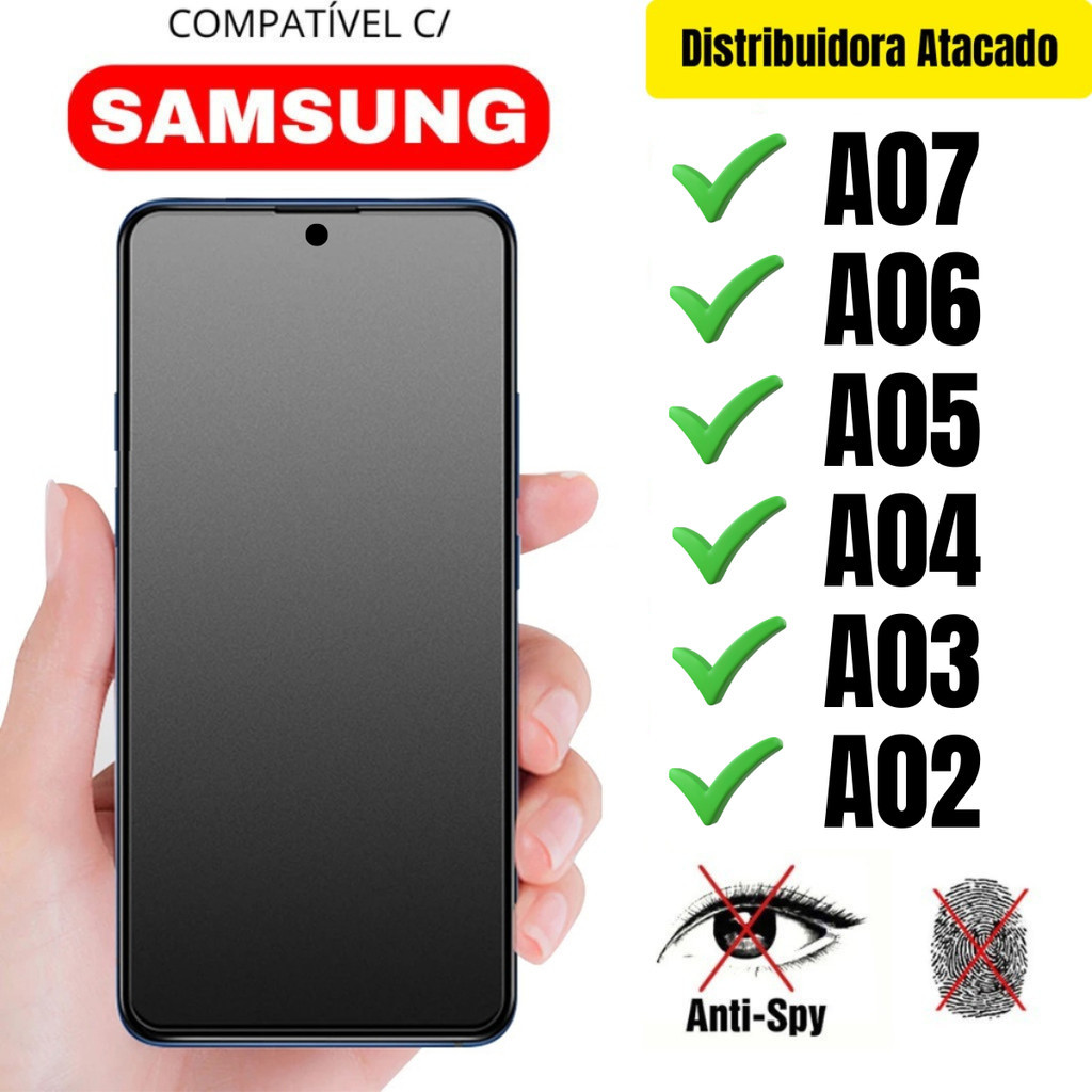 Película Cerâmica Privacidade Fosca 3D P/ Samsung A07 / A06 / A05 / A04 / A03 / A02 Matte AntiSpy