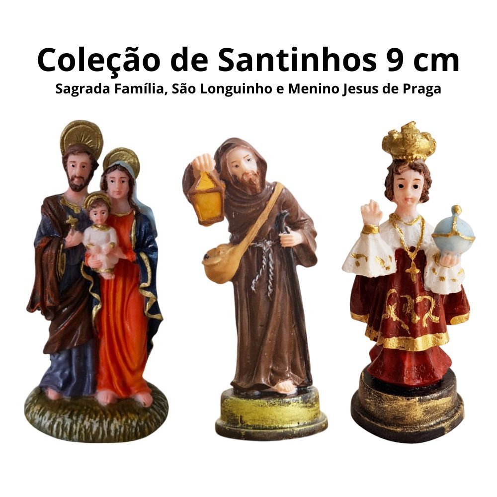 Coleção de Imagens de Santos Resina Mini 9 cm - Sagrada Família Menino Jesus de Praga São Longuinho