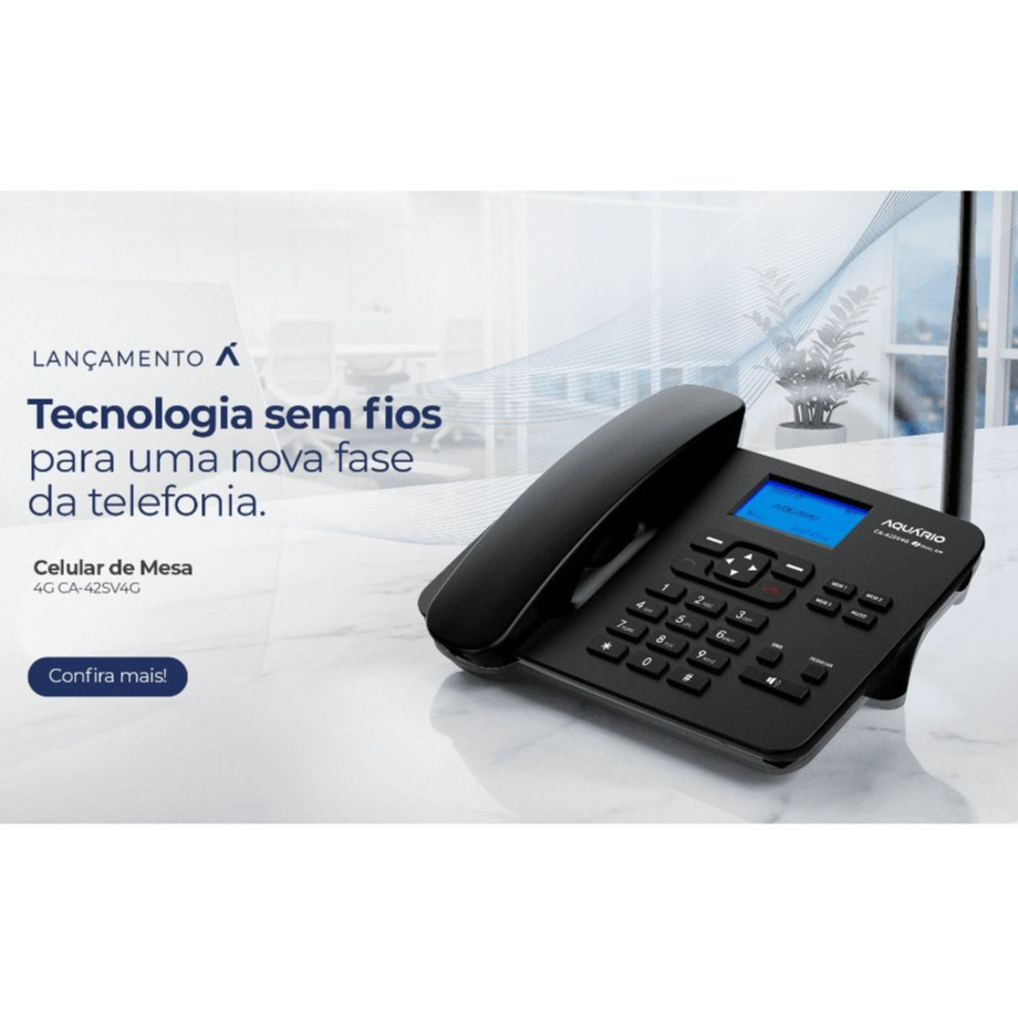 Telefone Celular de Mesa 4G Dual Chip CA-42SV4G Aquário
