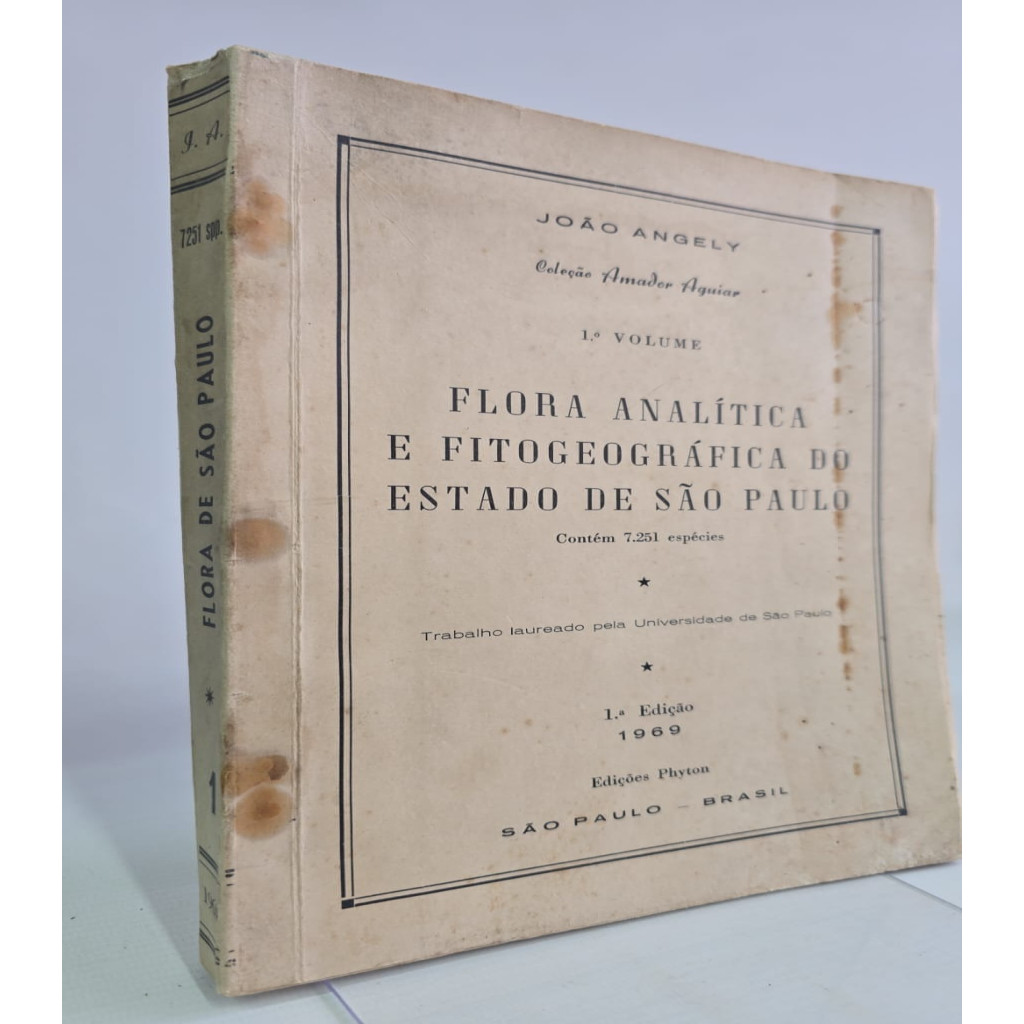 Flora Analítica e Fitogeográfica do Estado de São Paulo autor João Angely