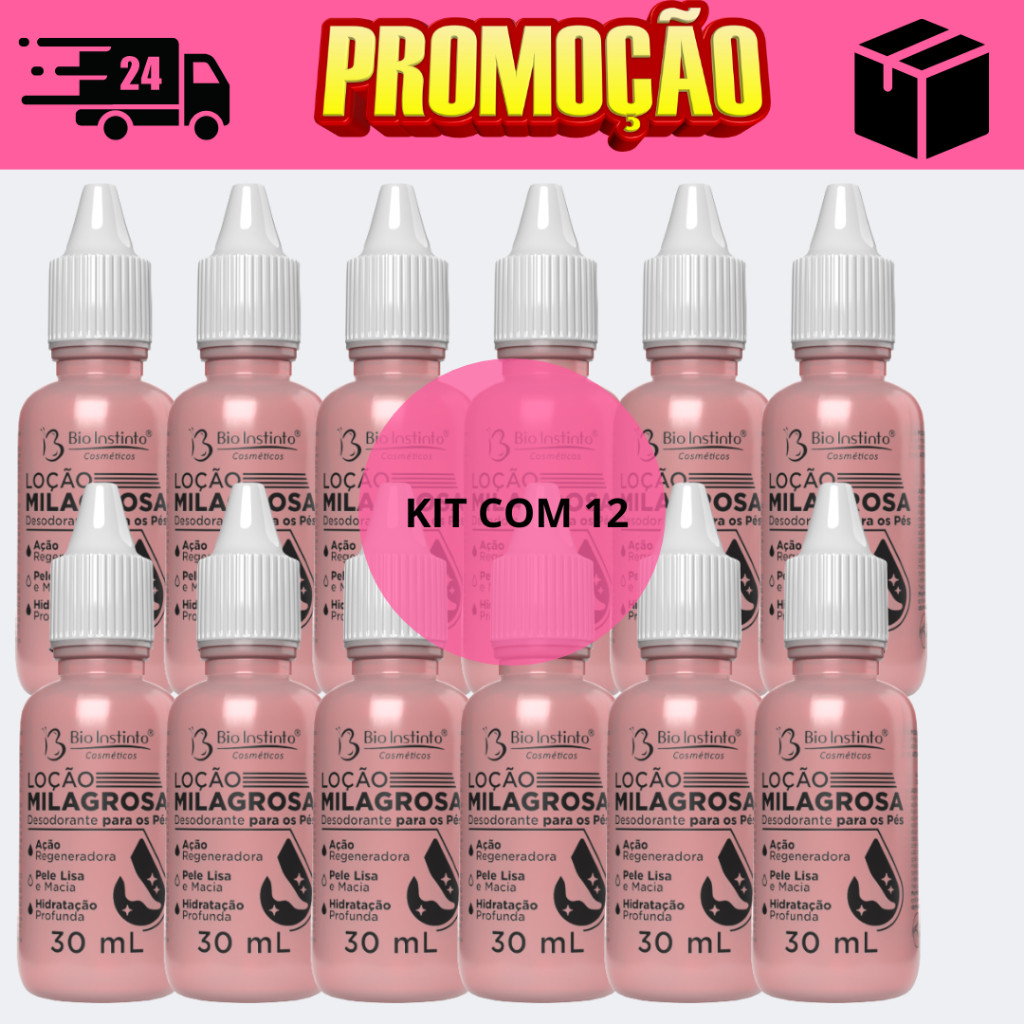 Kit 12 Loção milagrosa para os pés Atacado Promoção Bio Instinto 30ml